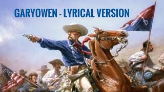 Garyowen  Song of the 7th Cavalry [upl. by Bolan]