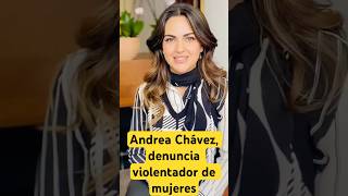 Del Financiero violentador de mujeres Andrea Chávez violenciadegénero [upl. by Aiynot]