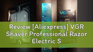 Review Aliexpress VGR Shaver Professional Razor Electric Shaving Machine Portable Beard Trimmer R [upl. by Toland777]