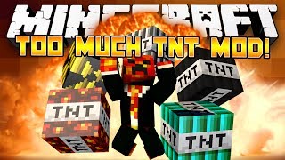 Minecraft Mods Too Much TNT Mod  Mod Showcase Minecraft [upl. by Guinevere]