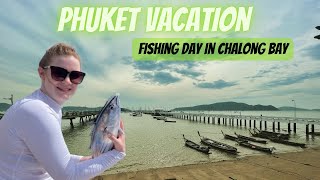 Phuket vacation Fishing day in Chalong bay [upl. by Rett598]