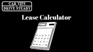 Heres How To Calculate A Car Lease Payment [upl. by Albarran]