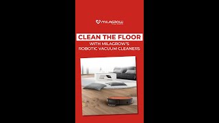 Clean the Floor with Milagrow Robotic Vacuum Cleaner [upl. by Reffinnej]