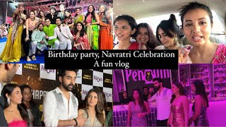 Birthday Party Navratri Celebration aur bhi bohot kuch 😍 A fun vlog [upl. by Nohsar]