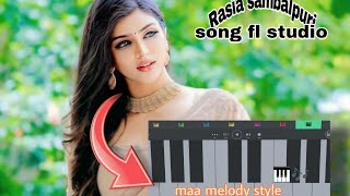 rasia sambalpuri song mantu churiya dedicated by fl studio mobile 🎹 thay like and subscribe guys 🙏 [upl. by Anitnerolf]