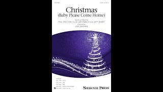 Christmas Baby Please Come Home SATB Choir  Arranged by Lisa DeSpain [upl. by Jaquelin524]