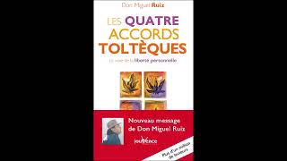 Les 4 Accords Tolthèques livre audio gratuit [upl. by Kurtzman]