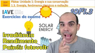 Irradiância e painéis fotovoltaicos  Exercícios de exames nacionais  Ex 6 [upl. by Victoria]