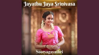 Jayathu Jaya Srinivasa [upl. by Trefler]