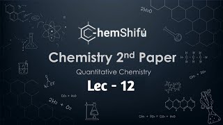 পরিমাণগত রসায়নLec12Quantitive Chemistry  HSC Chemistry 2nd PaperChapter 3 [upl. by Thirion]