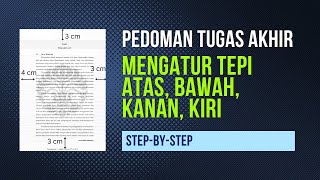 Cara mengatur jarak tepi atas bawah kanan kiri kertas saat menulis tugas akhir [upl. by Greabe249]