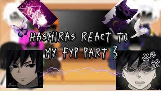 °Hashiras react to My Fyp part 3🇧🇷🇱🇷° [upl. by Ezara]