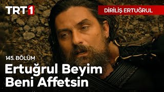 Diriliş Ertuğrul 145 Bölüm  Ertuğrul beyim beni affetsin [upl. by Anny]