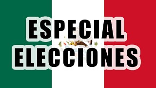 PAISES QUE NOS CAEN MALESPECIAL ELECCIONES MEXICO [upl. by Yenroc]