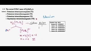 The correct IUPAC name of K2MnO4 is jeemains jeeadvanced iitdelhi mbbs [upl. by Cornela]