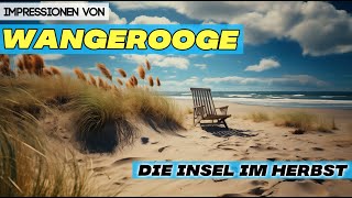 Impressionen von der Insel Wangerooge im Wattenmeer [upl. by Eissim104]