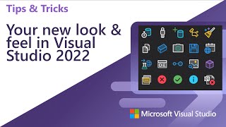 Your new look amp feel Visual Studio 2022 [upl. by Ennaeilsel556]