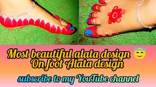 Most beautiful alata design 😇 on foot Alata design 😇 subscribe to my channel [upl. by Lydnek]