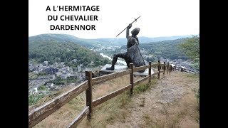 A lHermitage du Chevalier Dardennor [upl. by Ahsinaj353]