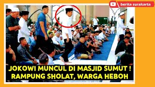 JAMAAH Spontan Nengok Pak JOKOWI Tiba2 Muncul di MASJID Ikut SHOLAT JUMAT di Medan Sumatera Utara [upl. by Allesig]