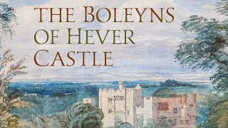 The Boleyns of Hever Castle Book Announcement [upl. by Hibben]