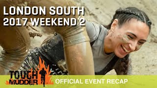 Tough Mudder London South Weekend 2  Official Event Video  Tough Mudder UK 2017 [upl. by Boylan654]