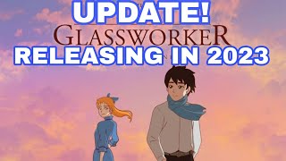 The Glassworker Releasing in 2023 UPDATE  Mano Animation Studios [upl. by Einwahr]