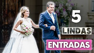 5 Entradas de ARREPIAR Entrada da Noiva  Música para Cerimônia de Casamento [upl. by Downing]