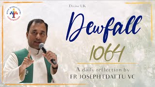 Dewfall 1064  How to build a spiritual wall around you [upl. by Eeleimaj]