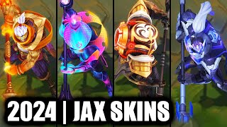 ALL JAX SKINS SPOTLIGHT 2024  League of Legends [upl. by Ajani68]