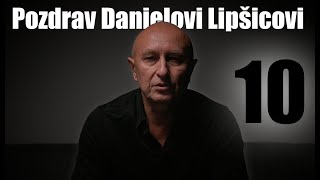 Pozdrav Danielovi Lipšicovi č10 [upl. by Aneez]