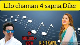 Lilo chaman 4 diler kharkiya and anjali raghav  Haryanvi song 2019 hit song Kst Kapil [upl. by Adis]