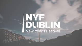 NYF Dublin New Years Festival [upl. by Bourgeois]