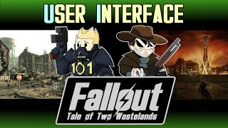 Tale of Two Wastelands FALLOUT Mod 1  User Interface [upl. by Akiam595]