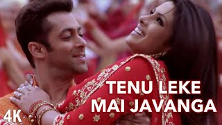 Tenu Leke Mai Javanga  4K Video  Salman Khan  Priyanka Chopra  🎧 HD Audio  Sonu  Mahalakshmi I [upl. by Belshin]