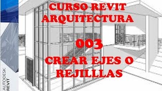 Curso Revit 003 Crear ejes o rejillas [upl. by Tinya]