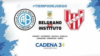 🔴 EN VIVO  BELGRANO vs INSTITUTO  Liga Profesional  Fecha 22  Cadena 3 Argentina [upl. by Eldrida]