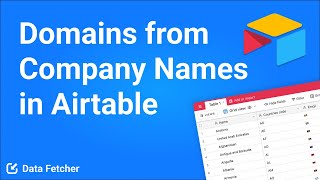 Find Domains from Company Names in Airtable [upl. by Annaehr]