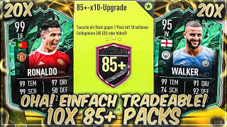 OHA SIE SIND TRADEABLE 20x GARANTIERTE 10x 85 PACKS in FIFA 22 [upl. by Nareik137]