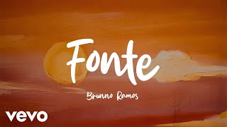 Brunno Ramos  Fonte [upl. by Etheline]