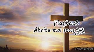 Playback Abritemoi sous tes ailes avec paroles [upl. by Jesse]