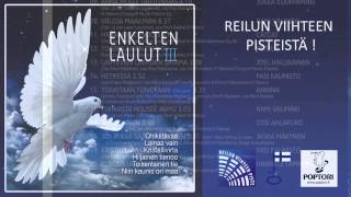 ENKELTEN LAULUT III [upl. by Lavine]