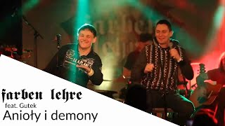 FARBEN LEHRE feat Gutek  Anioły i demony live akustycznie [upl. by Berman]