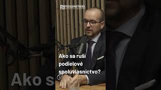 Ako sa ruší podielové spoluvlasníctvo [upl. by Deana]