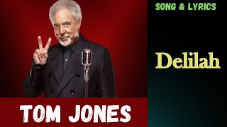 Tom Jones  Delilah  Song amp Lyrics [upl. by Novelc425]