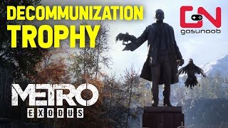 Metro Exodus  Decommunization Trophy  Destroy the Statue at Childrens Camp  Taiga [upl. by Gianni629]