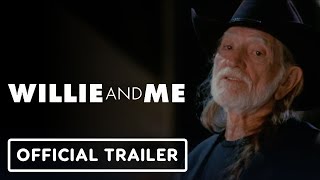 Willie and Me  Official Trailer 2024 Willie Nelson [upl. by Ahsiyn]