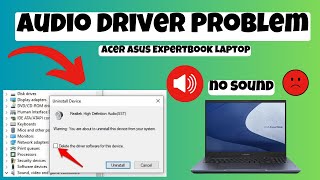 How to Solve Audio Driver Problem Acer Asus Expertbook Laptop  Fixed [upl. by Ahsoet]