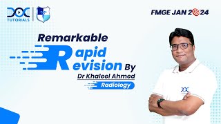 Remarkable Rapid Revision Radiology  Dr Khaleel Ahmed  FMGE and Neet PG [upl. by Halyahs365]