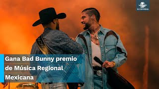 Con Premio de Música Regional Mexicana Bad Bunny triunfa en los Latin Grammy 2023 [upl. by Asylem]